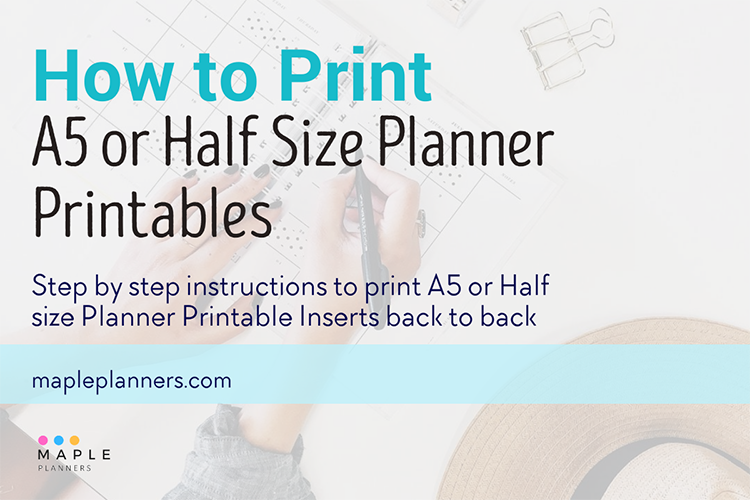 how-to-print-a5-planner-inserts-back-to-back-half-planner-inserts